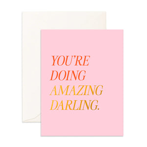 You're Doing Amazing Card