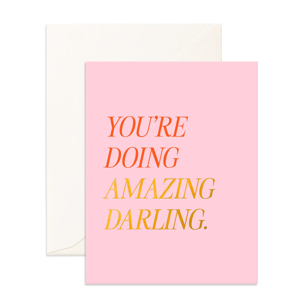 You're Doing Amazing Card
